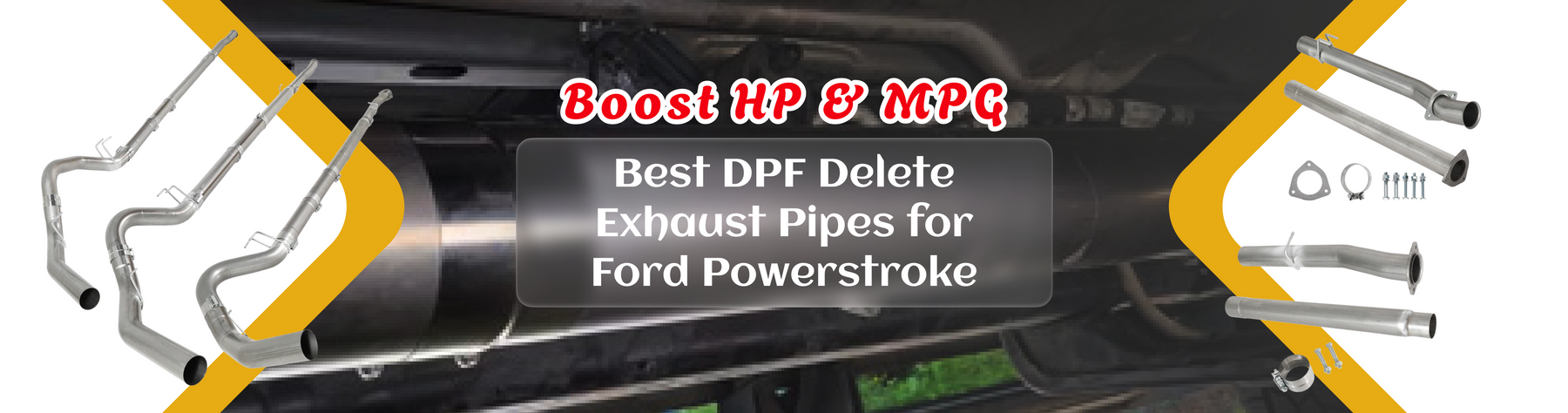 Best DPF Delete Exhaust Pipes for Ford Powerstroke – Boost HP & MPG