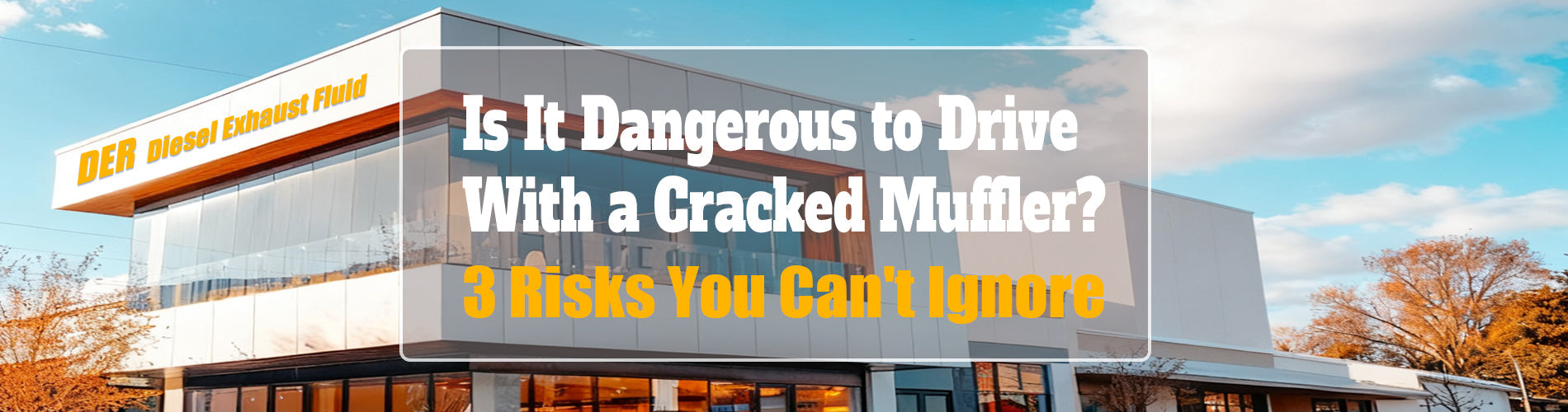 Is It Dangerous to Drive With a Cracked Muffler? 3 Risks You Can't Ignore