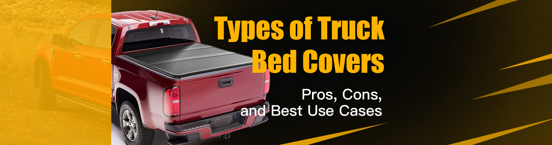 Types of Truck Bed Covers: Pros, Cons, and Best Use Cases