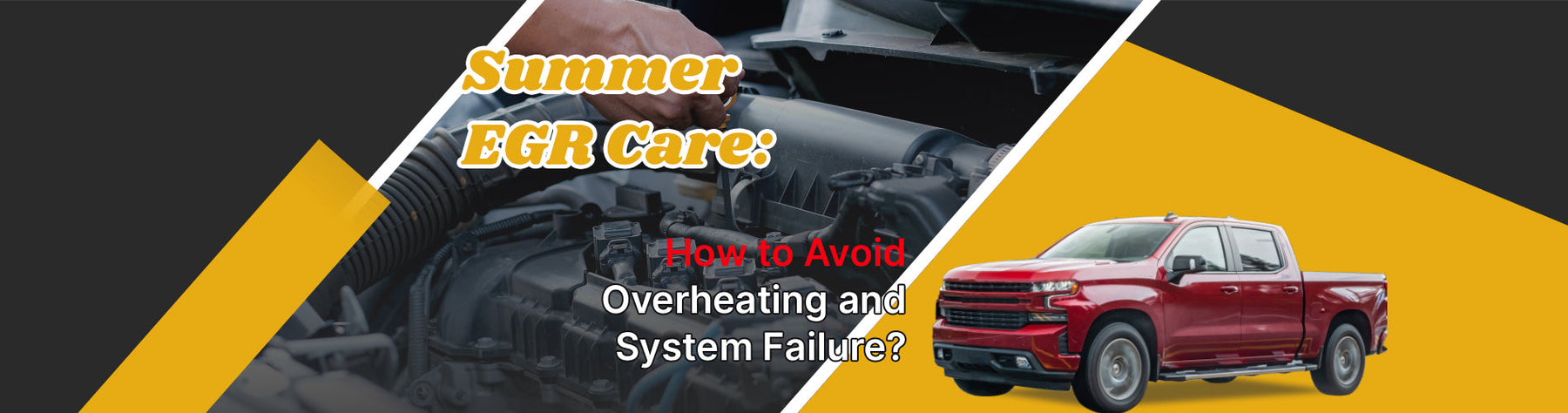 Summer EGR Care: How to Avoid Overheating and System Failure?