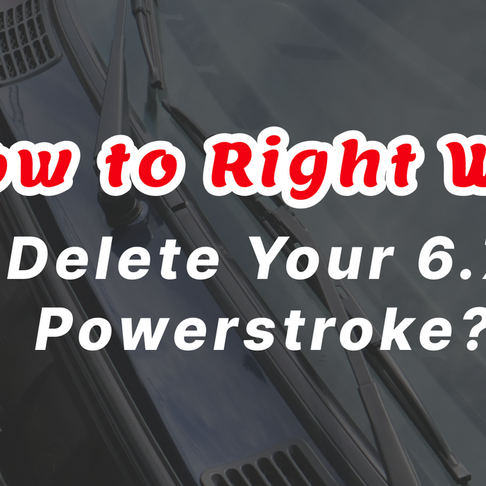 6.7 Powerstroke Delete: The Right Way (Tools, Steps & Tuning)