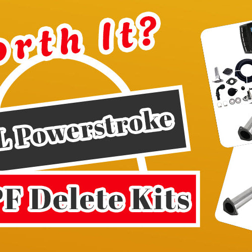 6.7L Powerstroke DPF Delete Kits – Worth It?