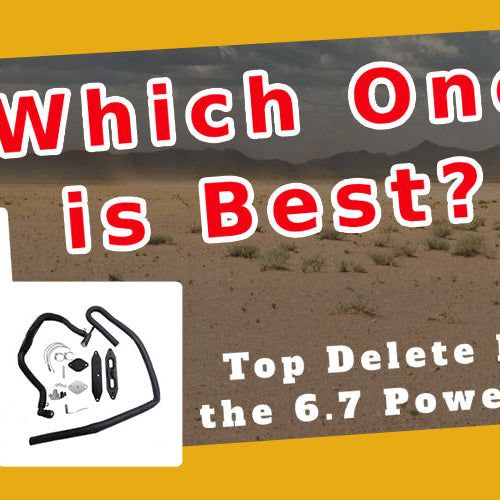 Top Delete Kits for the 6.7 Powerstroke: Which One is Best?