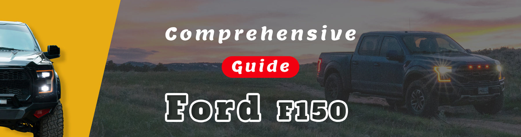 Ford F150 Comprehensive Guide