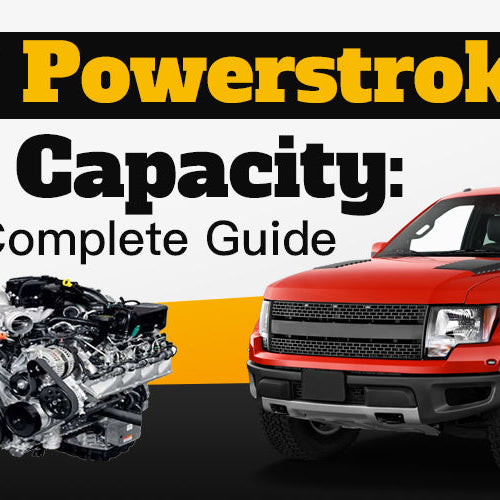 6.7 Powerstroke Oil Capacity & Type: Year-by-Year Chart (2011-2025)