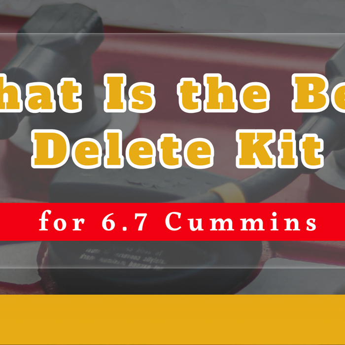 What Is the Best Delete Kit for 6.7 Cummins?