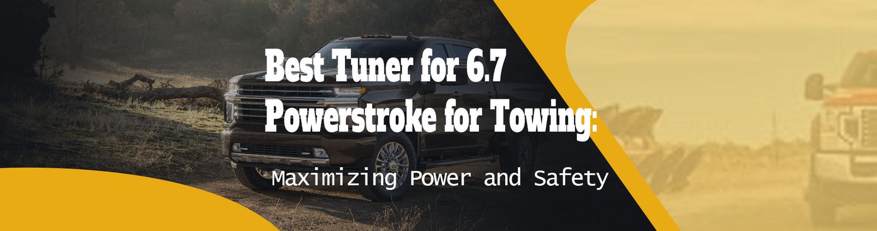 Best 6.7 Powerstroke Tuner for Towing: 5 Safe Options Compared