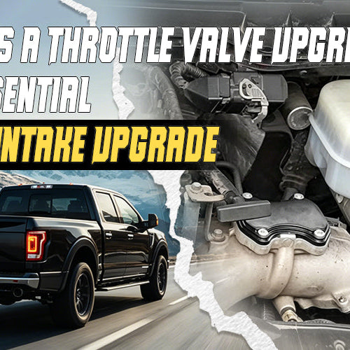 What is a Throttle Valve Upgrade Kit: The Essential Diesel Intake Upgrade