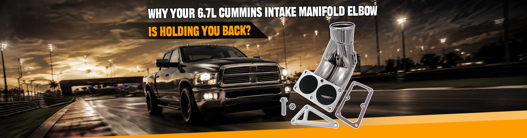 Why Your 6.7L Cummins Intake Manifold Elbow Is Holding You Back?
