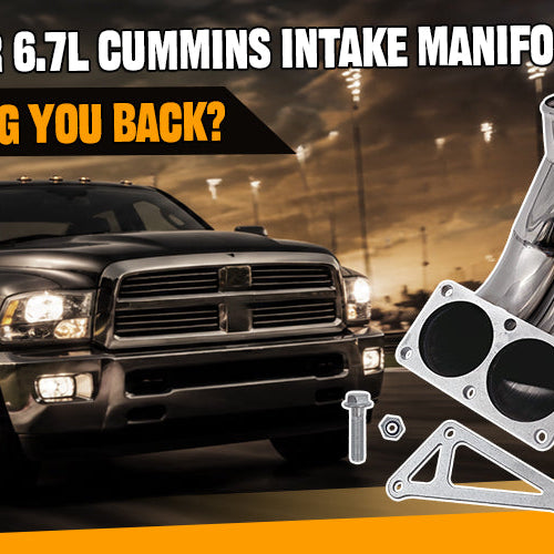Why Your 6.7L Cummins Intake Manifold Elbow Is Holding You Back?