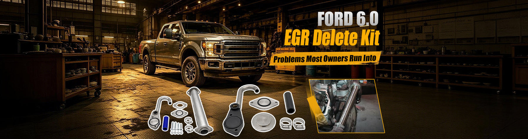 Ford 6.0 EGR Delete Kit Problems Most Owners Run Into