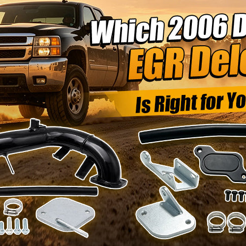 Which 2006 Duramax EGR Delete Kit Is Right for Your Truck?