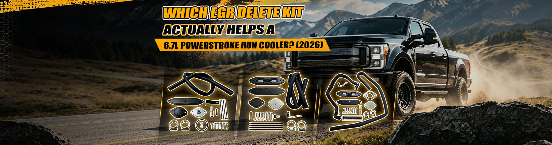 Which EGR Delete Kit Actually Helps a 6.7L Powerstroke Run Cooler? (2026)