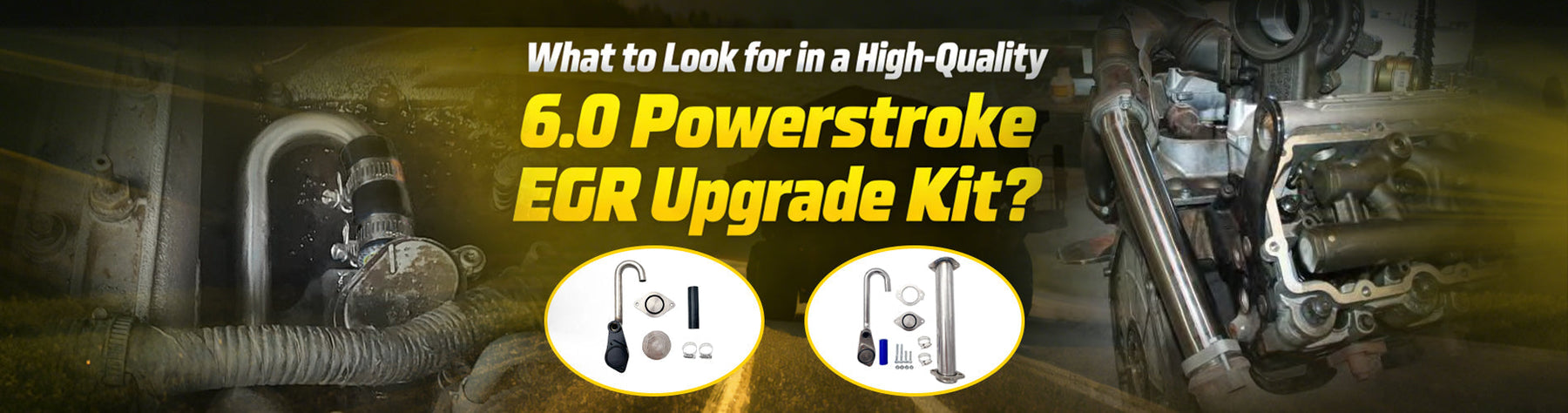 What to Look for in a High-Quality 6.0 Powerstroke EGR Upgrade Kit?