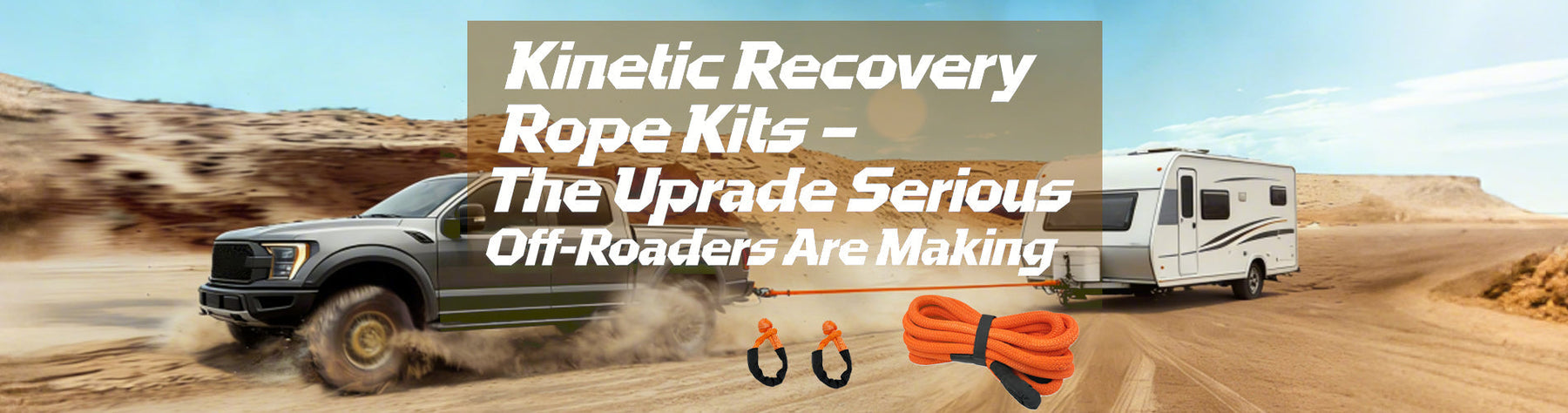 Kinetic Recovery Rope Kits – The Upgrade Serious Off-Roaders Are Making