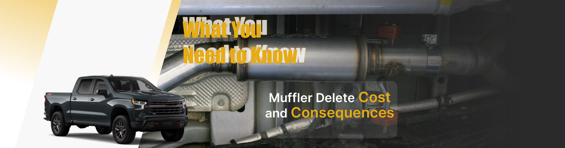 Muffler Delete Cost: $50-$300 by Truck (Ram, Ford, Chevy, GMC)