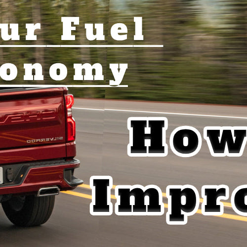How to Improve Your Fuel Economy?