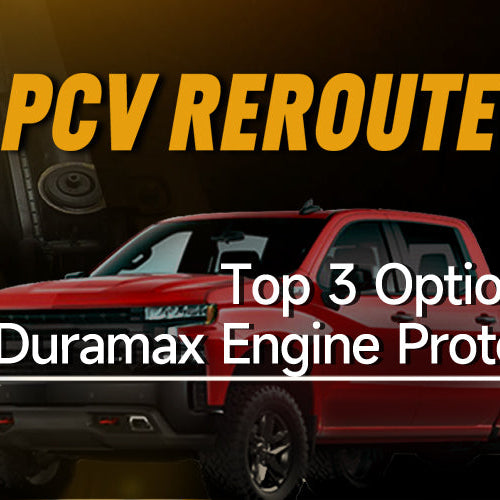 LBZ PCV Reroute Kit: Top 3 Options for Duramax Engine Protection