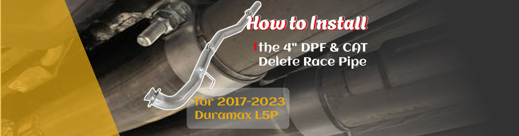 How to Install the 4" DPF & CAT Delete Race Pipe for 2017-2023 Duramax L5P