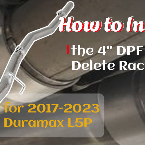 How to Install the 4" DPF & CAT Delete Race Pipe for 2017-2023 Duramax L5P