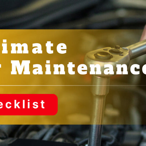 Ultimate Car Maintenance Checklist