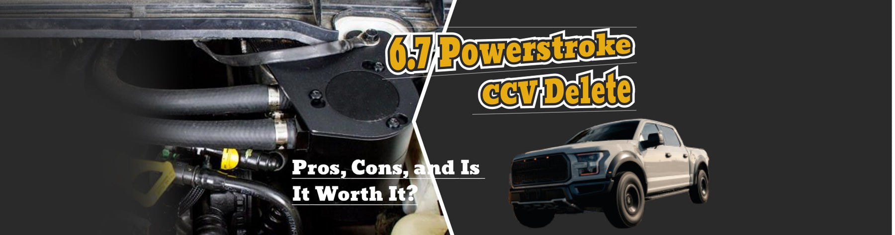 6.7 Powerstroke CCV Delete: Pros, Cons, and Is It Worth It?