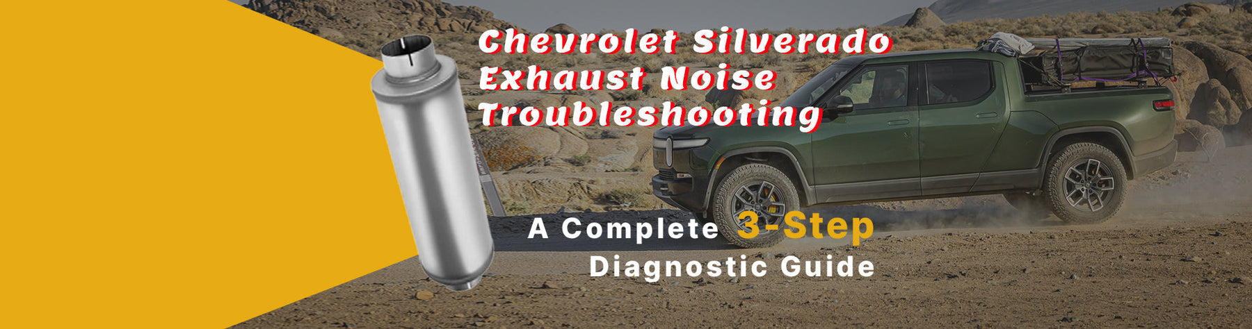 Silverado Exhaust Noise: 4 Common Causes + What It Costs to Fix